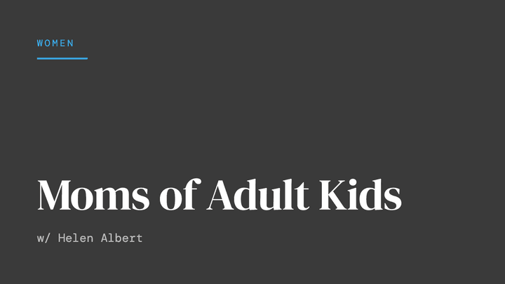 Moms of Adult Kids